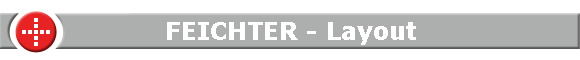 FEICHTER - Layout
